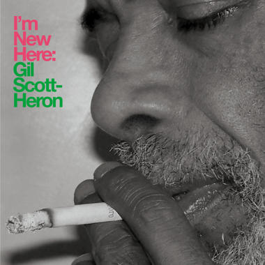 Gil Scott Heron -  I'm New Here